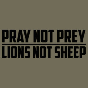 PRAY NOT PREY - PREMIUM MEN'S T-SHIRT - MILITARY GREEN - YQ7HDN Design